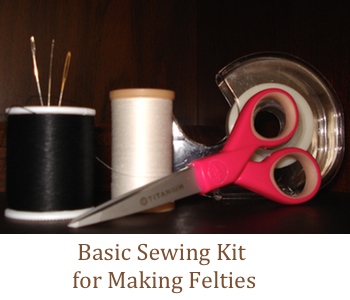 A Basic Sewing Kit for Making Felties